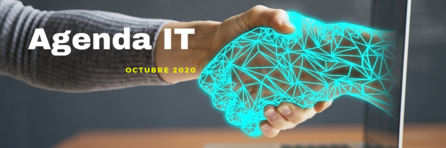 Agenda IT: Eventos de tecnología en octubre 2020